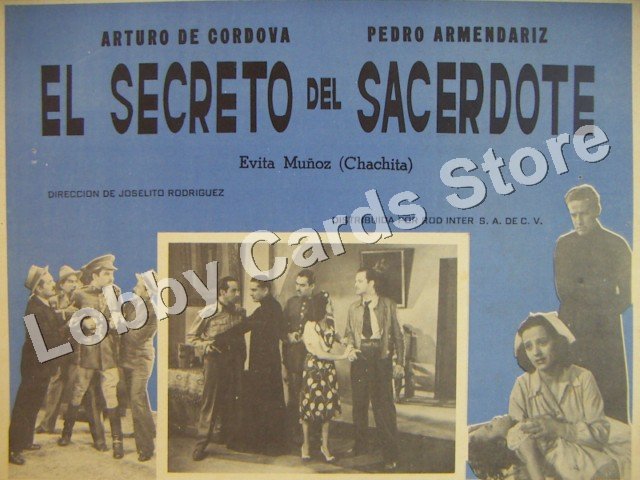 PEDRO ARMENDARIZ/EL SECRETO DEL SACERDOTE